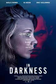 ดูหนังออนไลน์ In Darkness 2018 ปมมรณะซ่อนปมแค้น ดูหนังใหม่