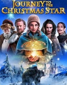 ดูหนังออนไลน์ฟรี Journey to the Christmas Star 2013 ดูหนังใหม่ฟรี