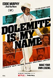 ดูหนังออนไลน์ฟรี Dolemite Is My Name – Netflix (2019) โดเลอไมต์ ชื่อนี้ต้องจดจำ