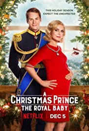 ดูหนังออนไลน์ A Christmas Prince: The Royal Baby เจ้าชายคริสต์มาส: รัชทายาท​น้อย (2019)