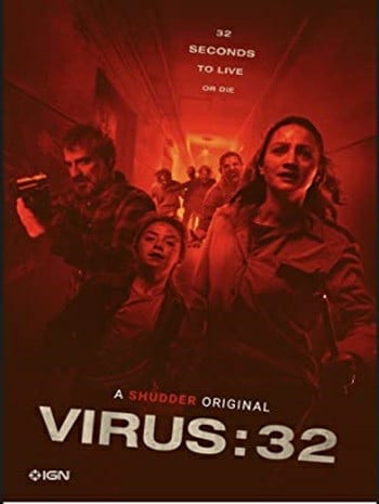 ดูหนังออนไลน์ Virus-32 | ไวรัส 32 พวกมันกำลังฟื้น (2022)